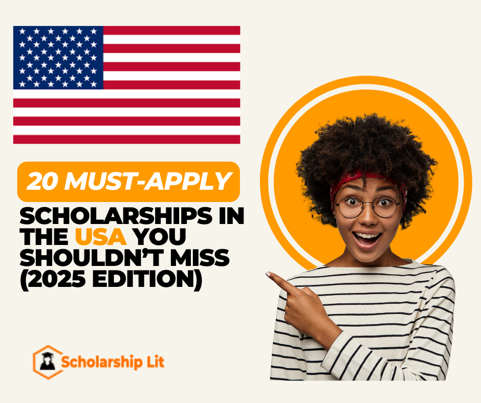 10 Must-Apply Scholarships in the USA You Shouldn’t Miss (2025 Edition)